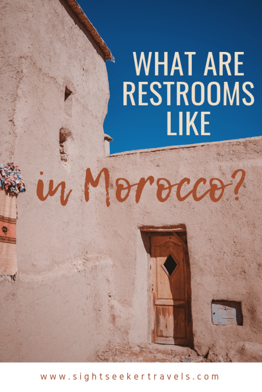 What are the toilets like in Morocco?