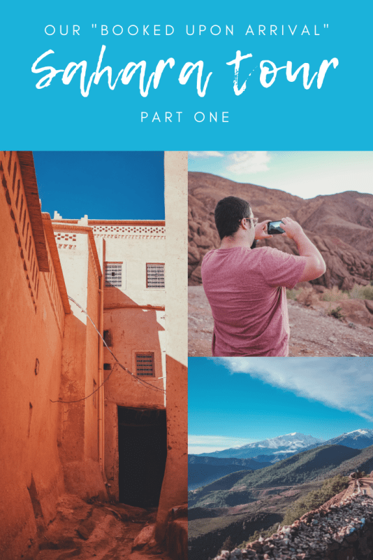 Booking a Sahara tour upon arrival in Morocco