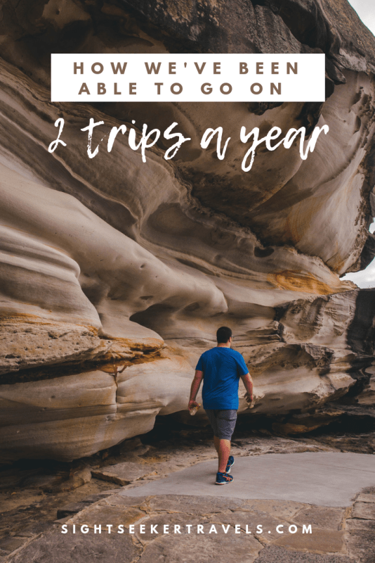 How we've been able to go on 2 trips a year while working full-time